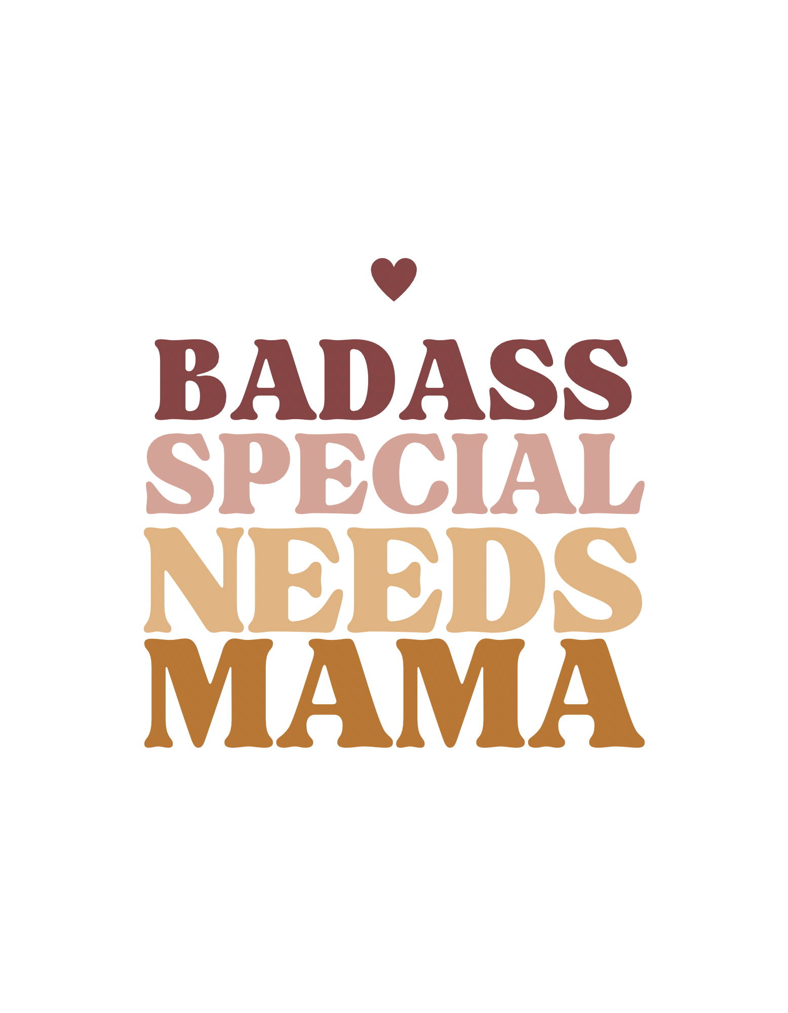 Badass Special Needs Mama