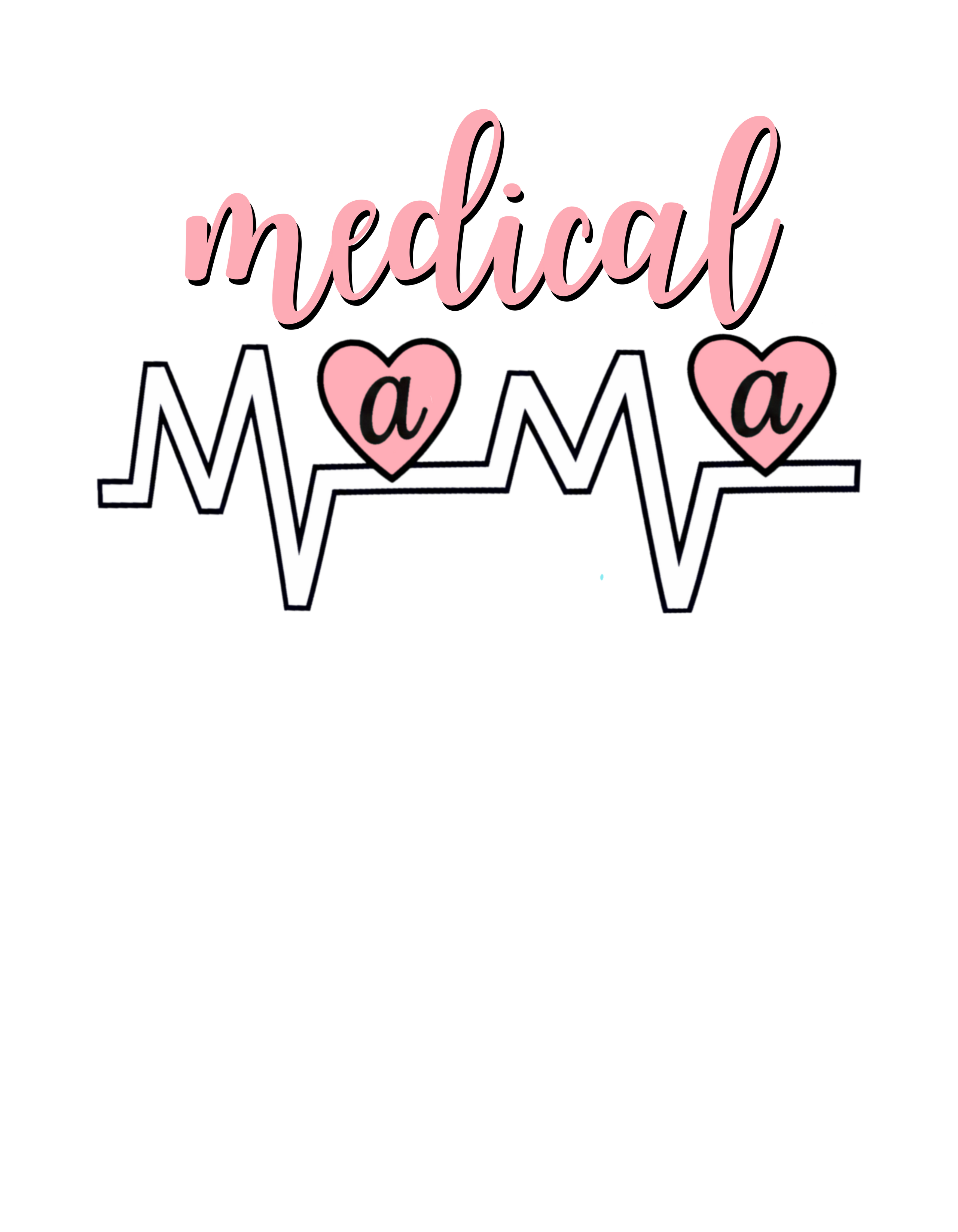 Medical Mama