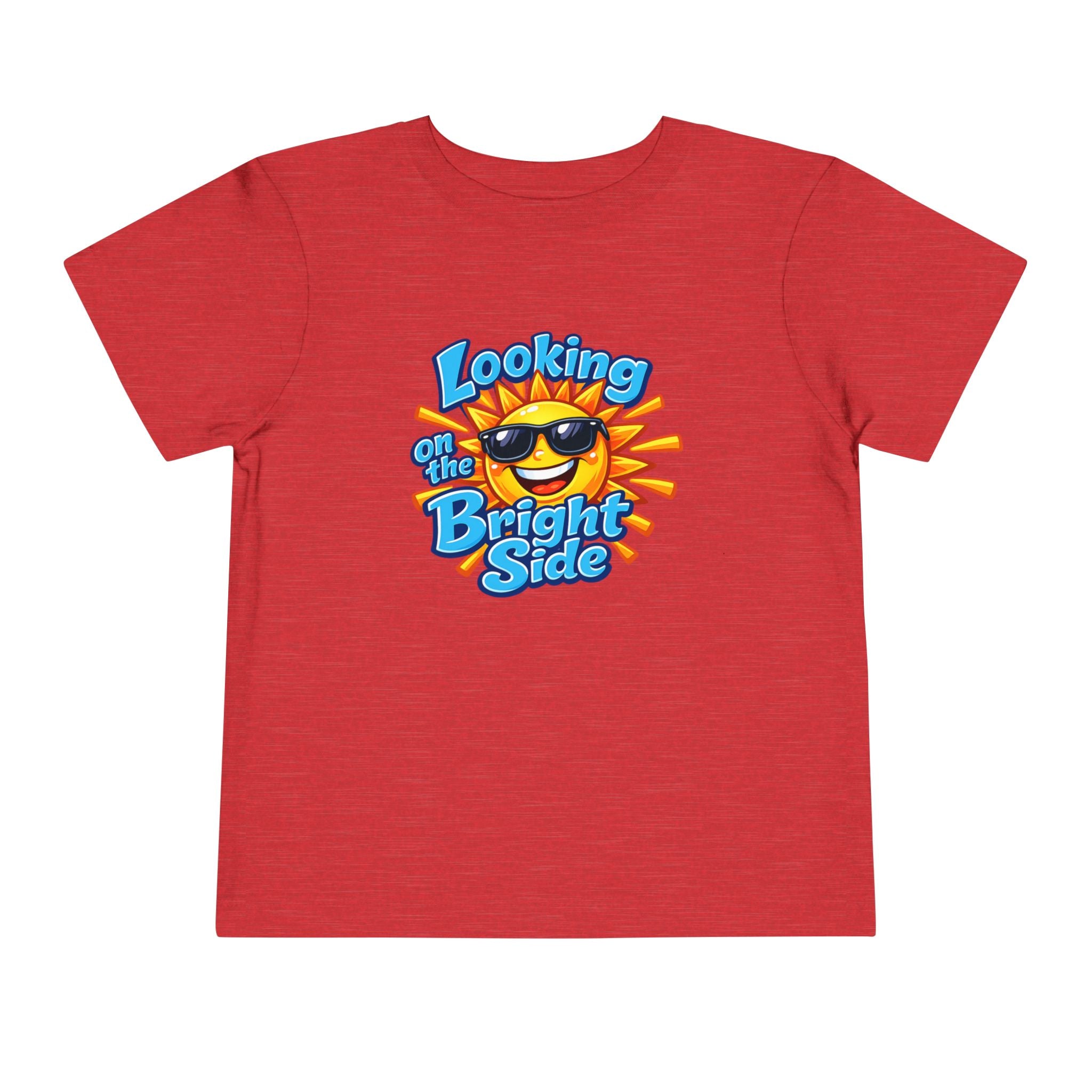 "Looking On The Bright Side" Toddler Tee