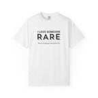 “I Love Someone Rare” Men’s Tee