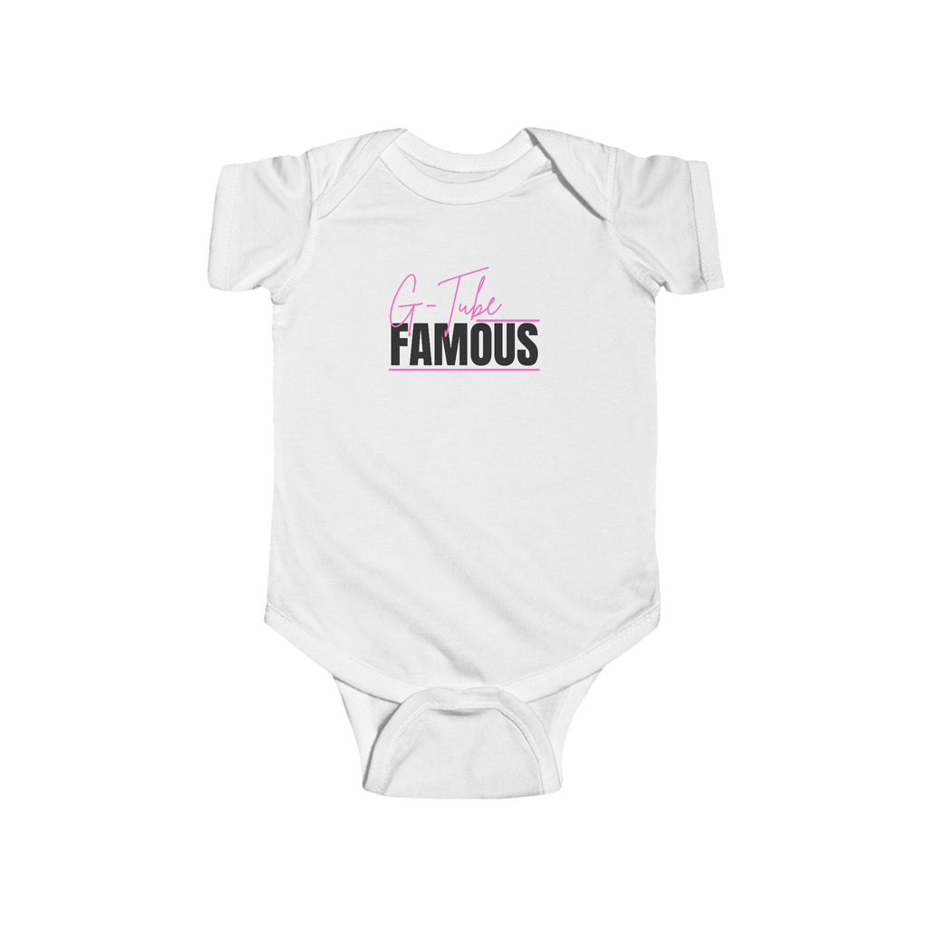 “G-Tube Famous” Infant Short Sleeve Onesie