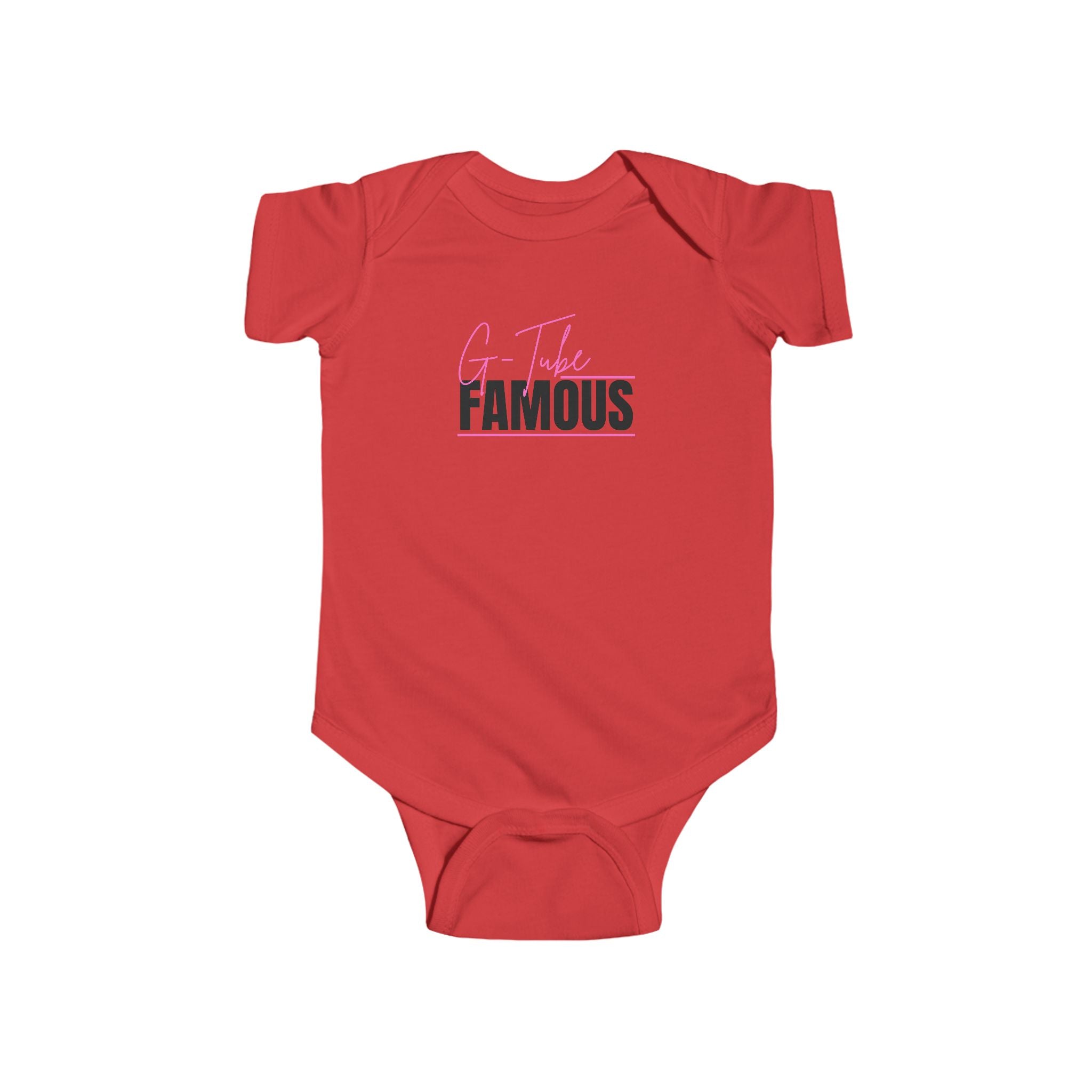 “G-Tube Famous” Infant Short Sleeve Onesie