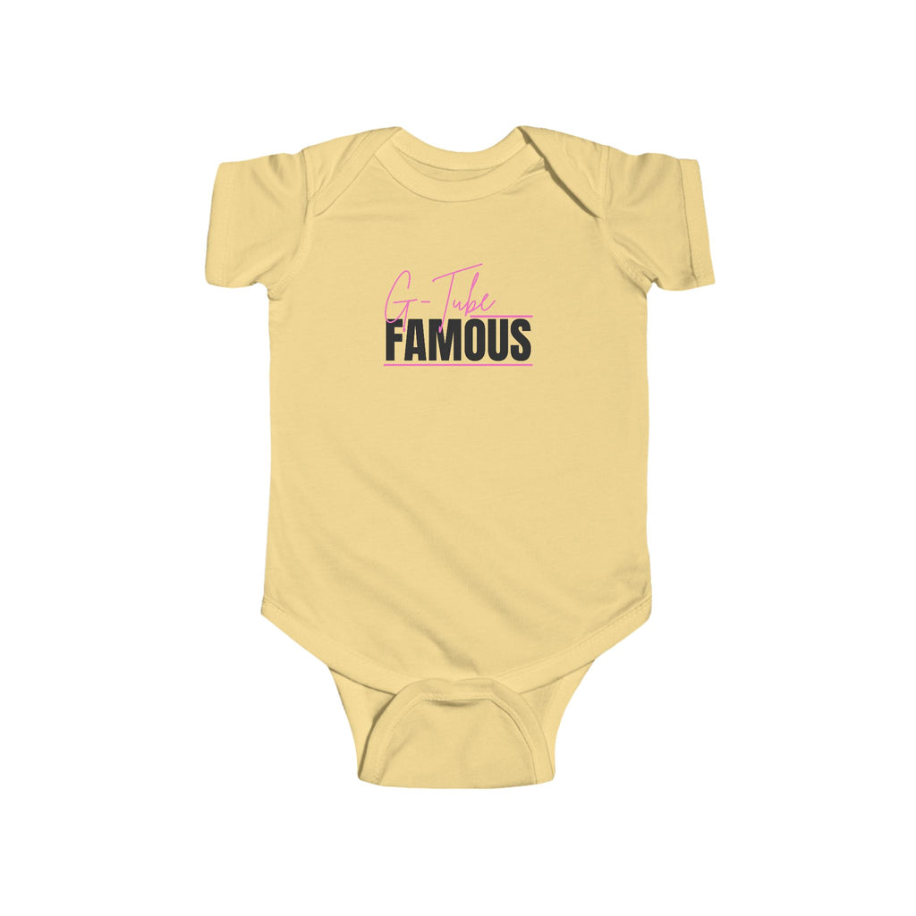 “G-Tube Famous” Infant Short Sleeve Onesie