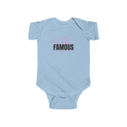 “G-Tube Famous” Infant Short Sleeve Onesie