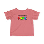 “Different Is Dope” Infant Tee