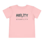 "Ability Over Disability" Toddler Tee
