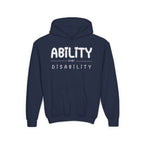 “Ability Over Disability” Youth Hoodie