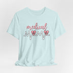 “Medical Mama” Women’s Tee