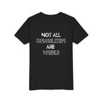 "Not All Disabilities Are Visible" Youth Tee