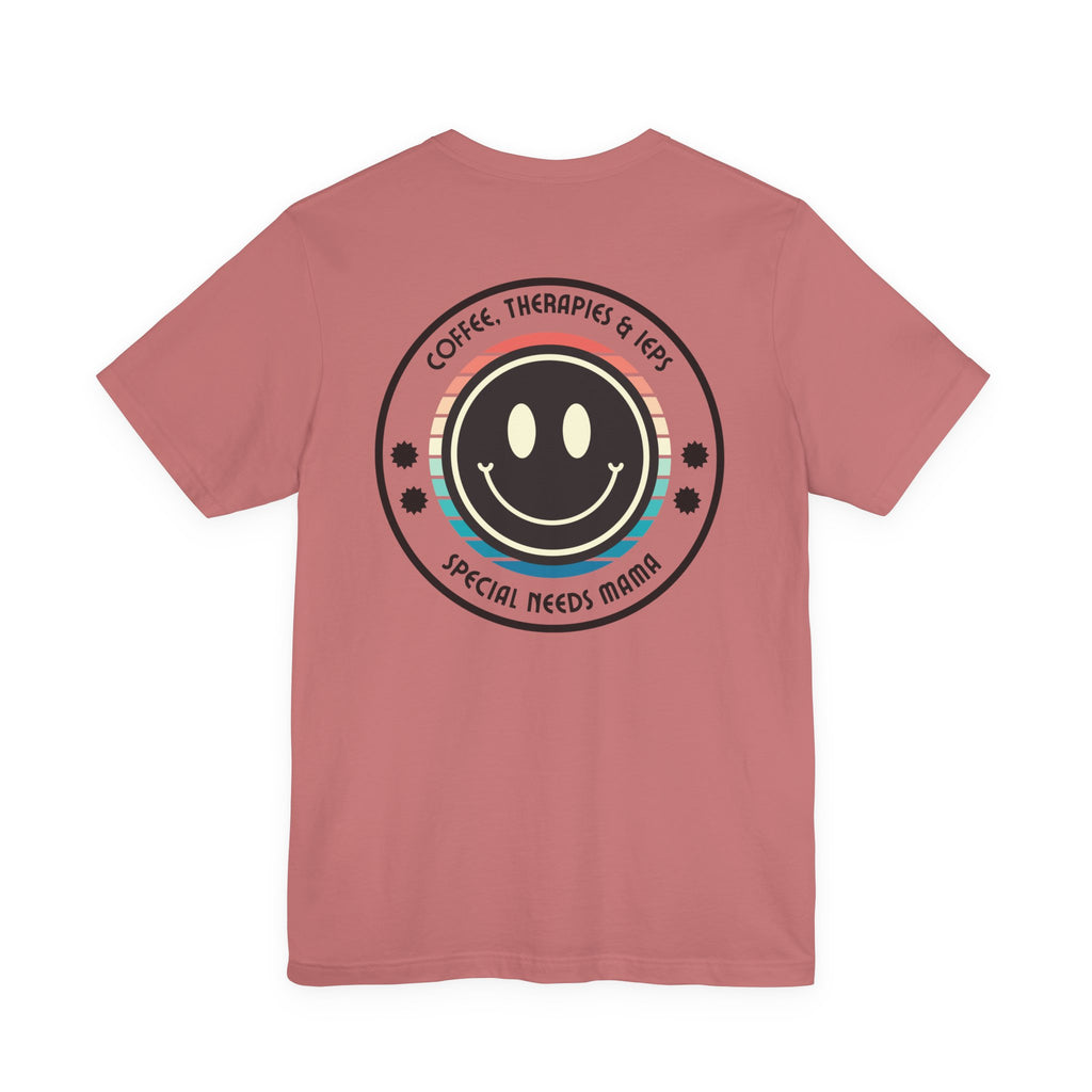 “Coffee, Therapies & IEP’s,  Special Needs Mama” Women’s Tee