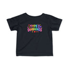 “Type 1 Diabadass” Infant Tee