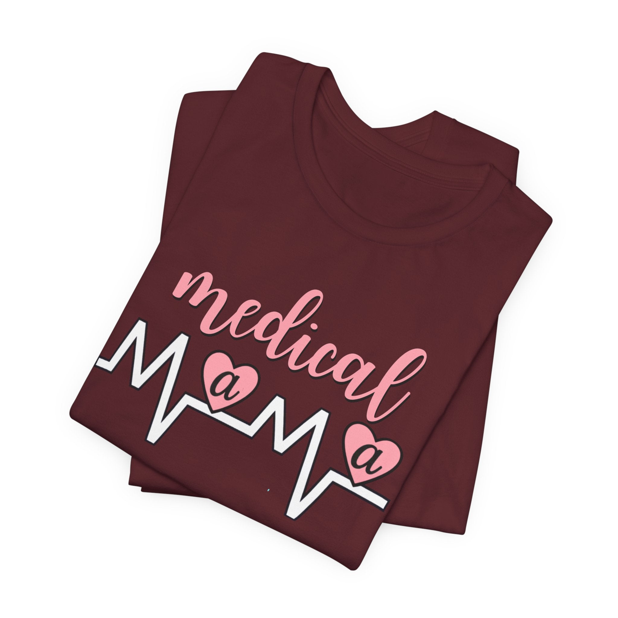 “Medical Mama” Women’s Tee
