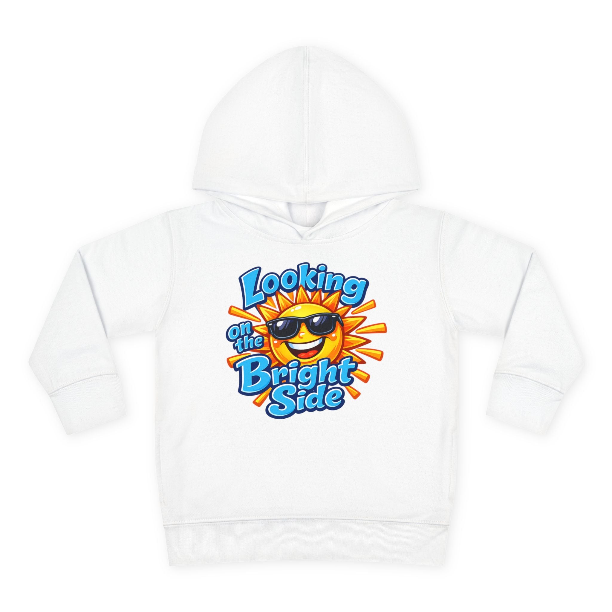 "Looking On The Bright Side" Toddler Hoodie