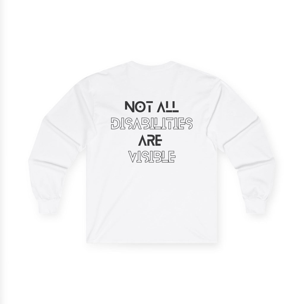 “Not All Disabilities Are Visible” Men’s Long Sleeve