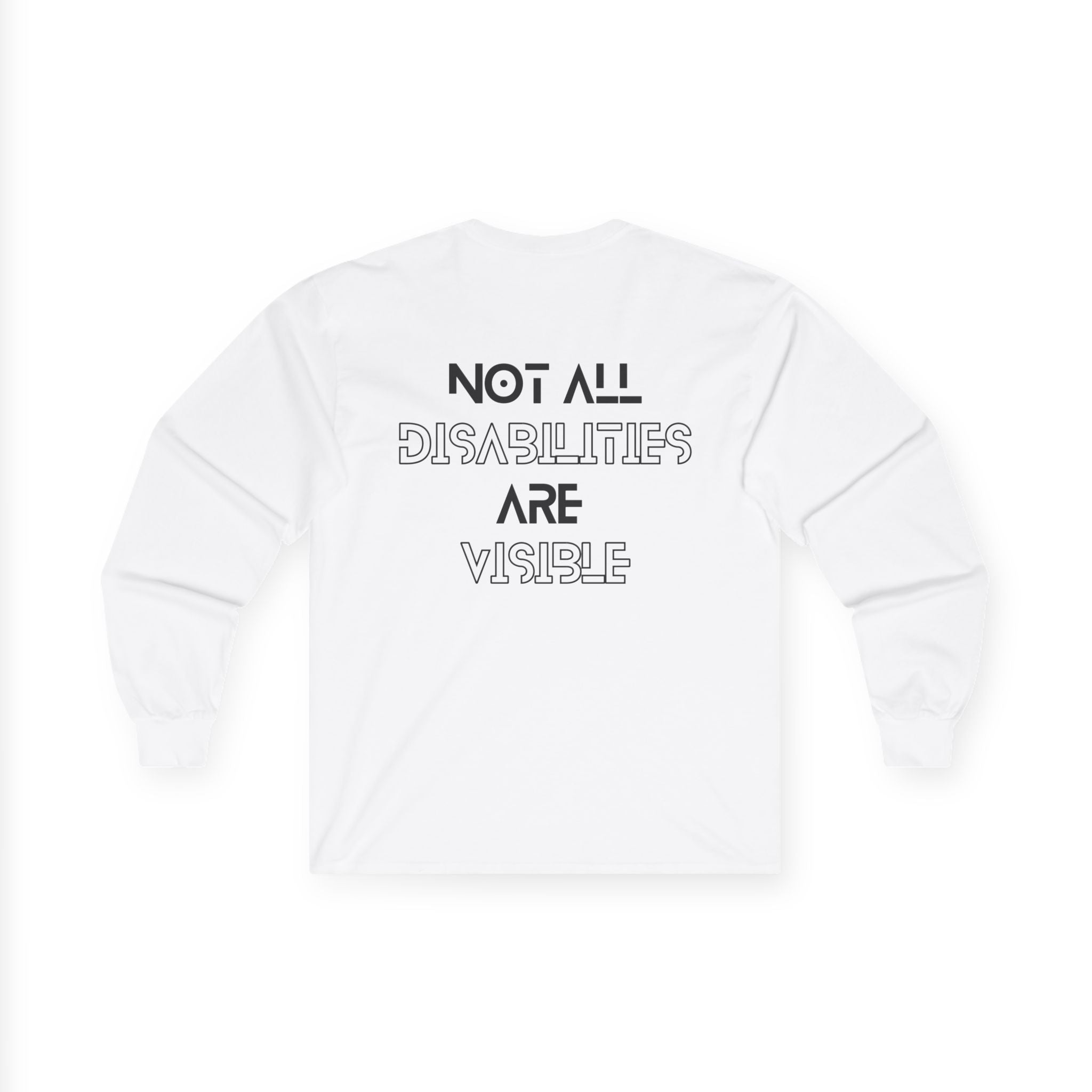 “Not All Disabilities Are Visible” Men’s Long Sleeve