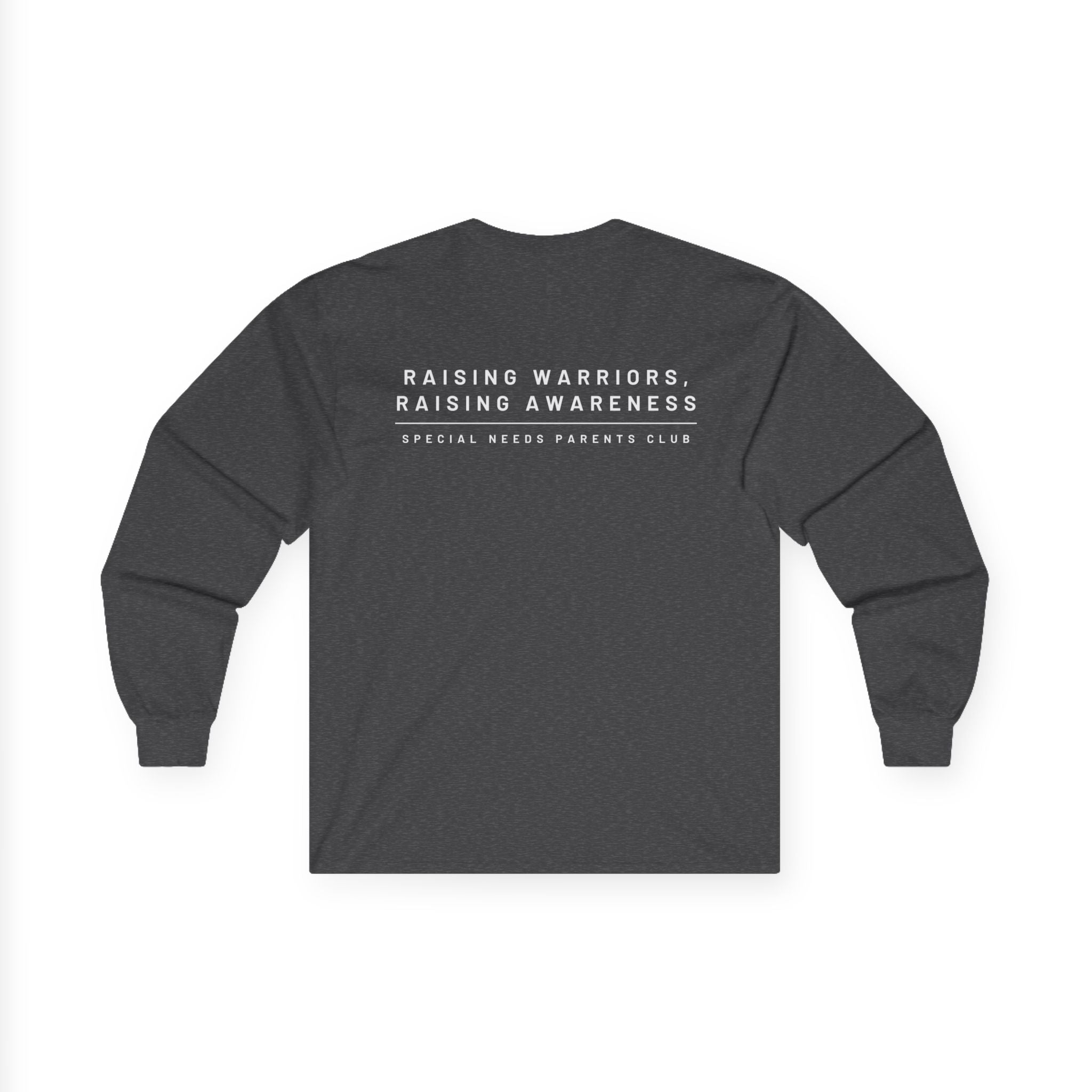 “Raising Warriors, Raising Awareness” SNPC Mens Long Sleeve