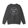 “Autism Mom Life” Women’s Sweater