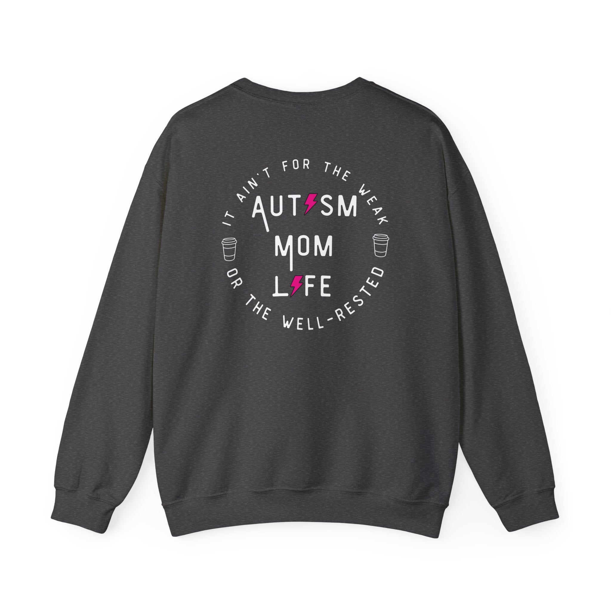 “Autism Mom Life” Women’s Sweater