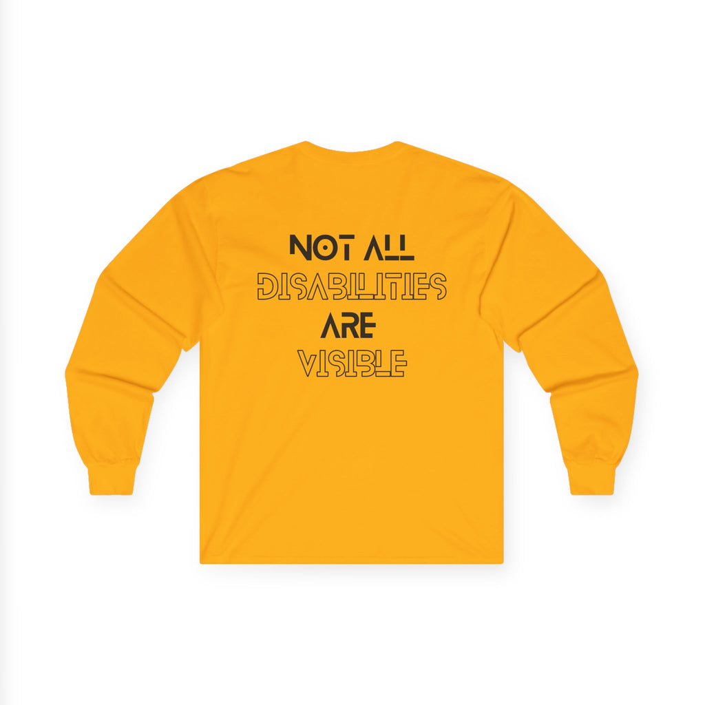 “Not All Disabilities Are Visible” Men’s Long Sleeve