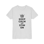 “Keep Calm & Stim On” Youth Tee