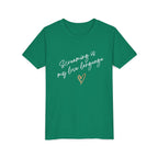 “Screaming Is My Love Language” Youth Tee