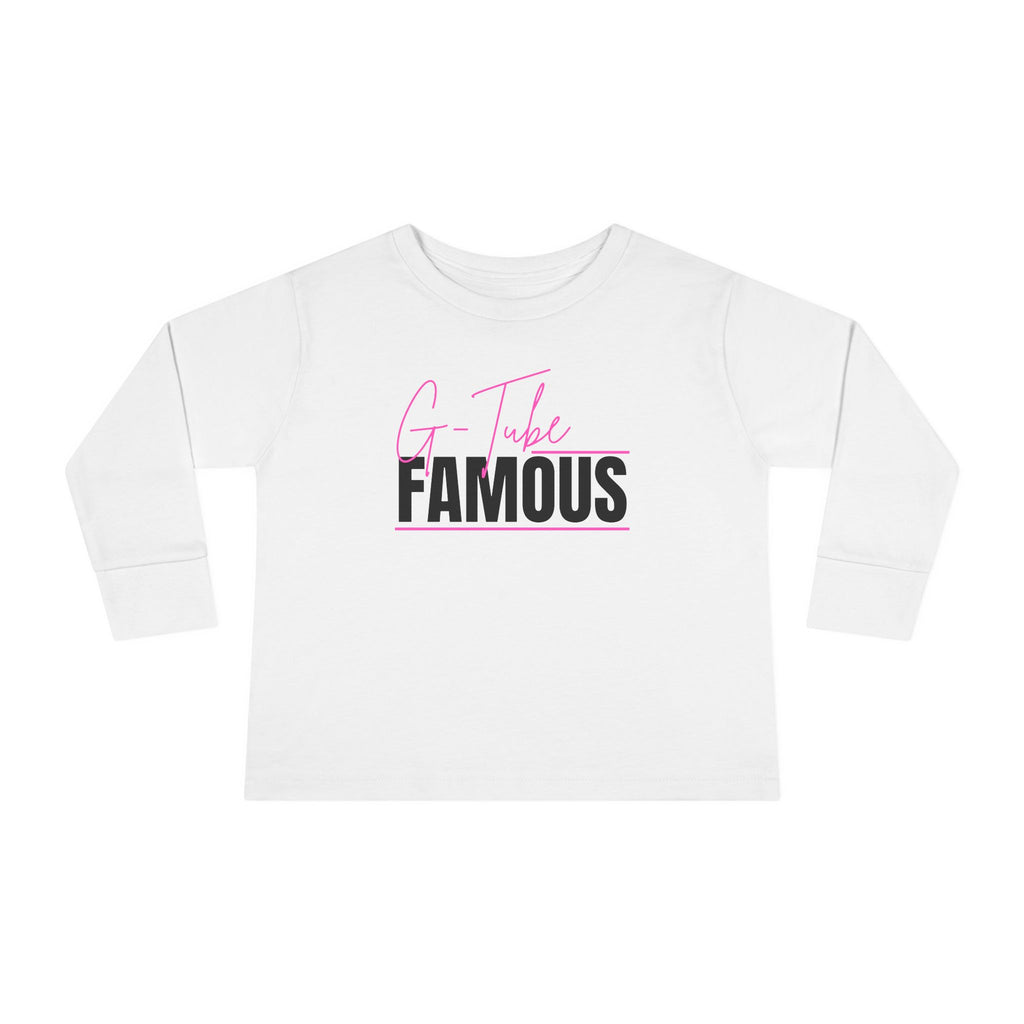 “G-Tube Famous” Toddler Long Sleeve