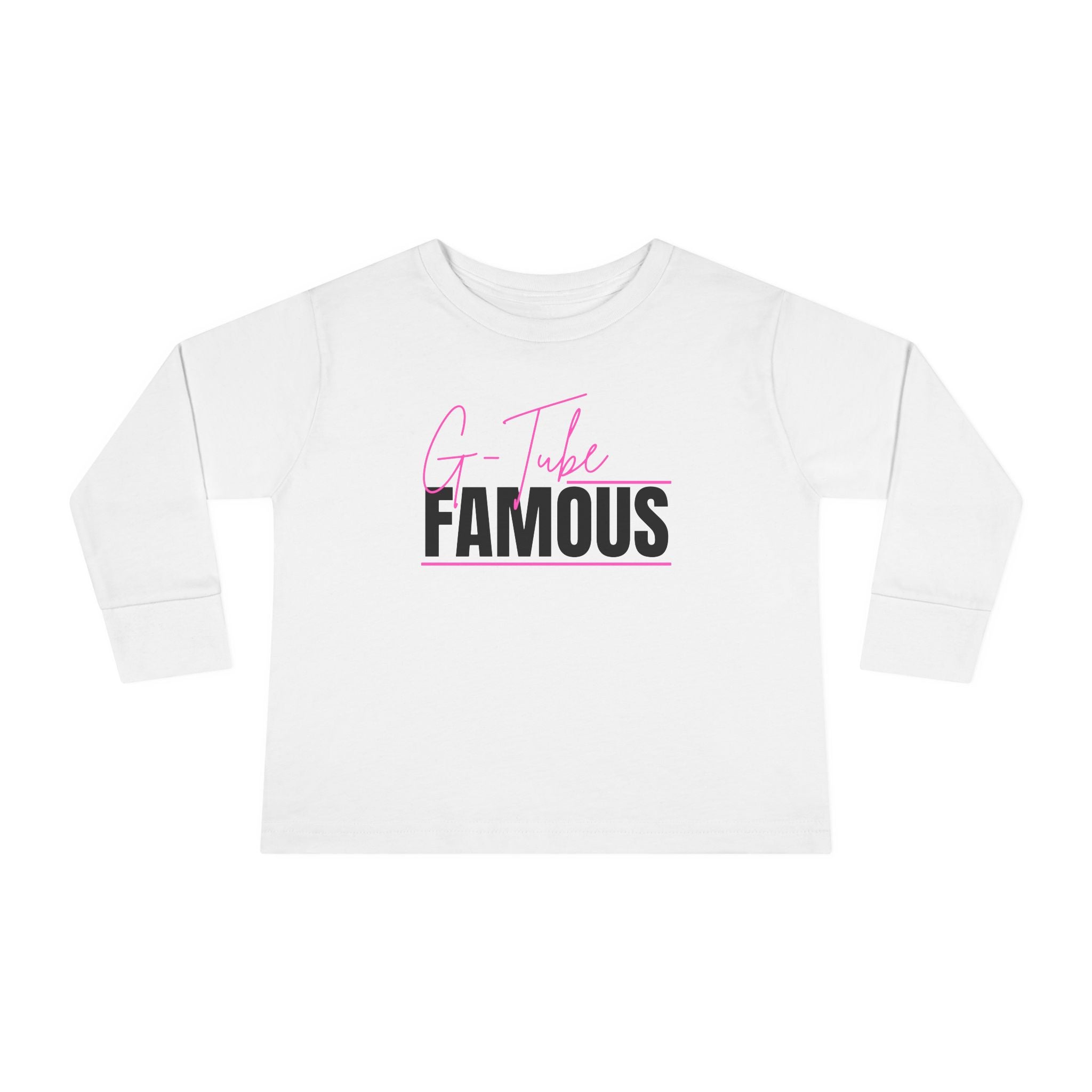 “G-Tube Famous” Toddler Long Sleeve