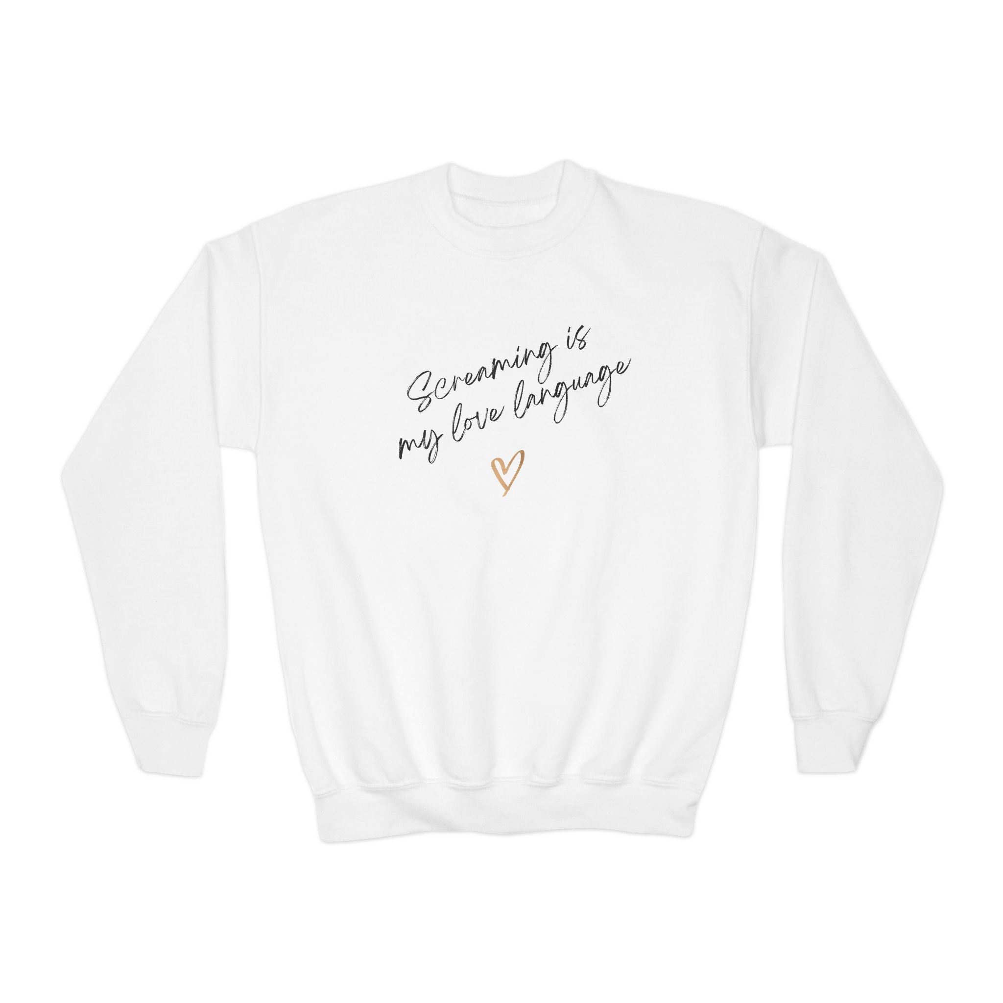 “Screaming Is My Love Language” Youth Sweater