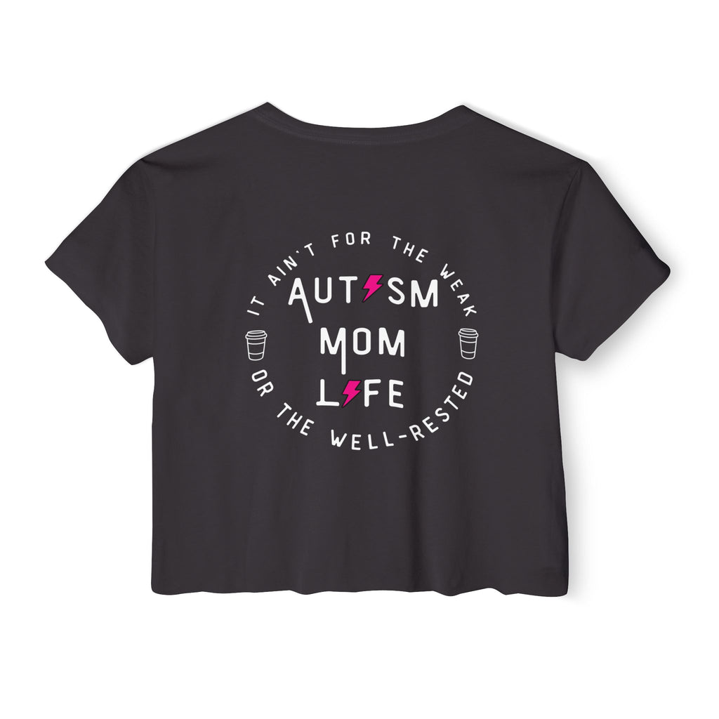 “Autism Mom Life” Women’s Crop Top