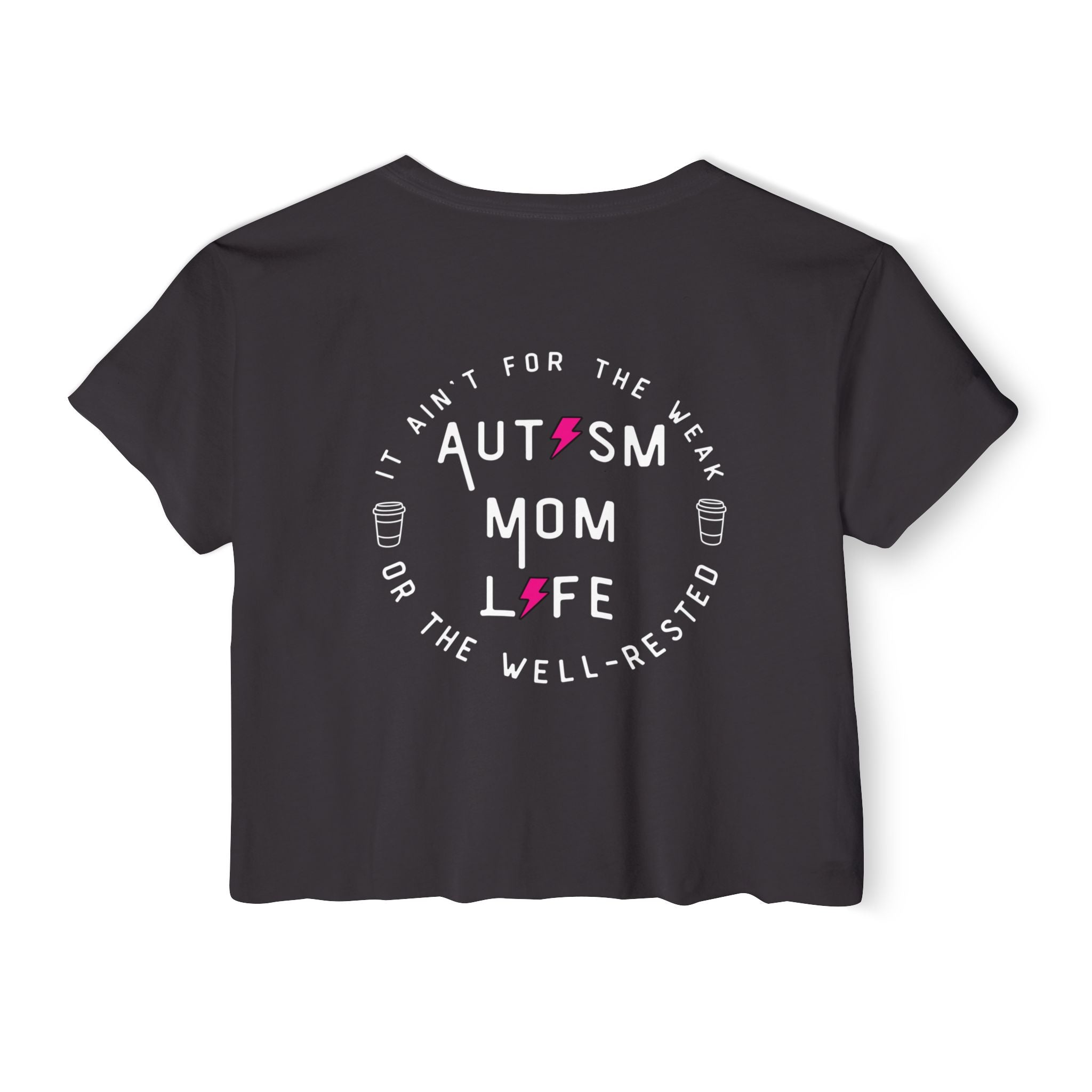 “Autism Mom Life” Women’s Crop Top
