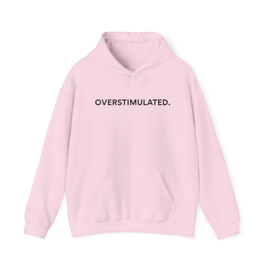 “Overstimulated.” Women’s Hoodie
