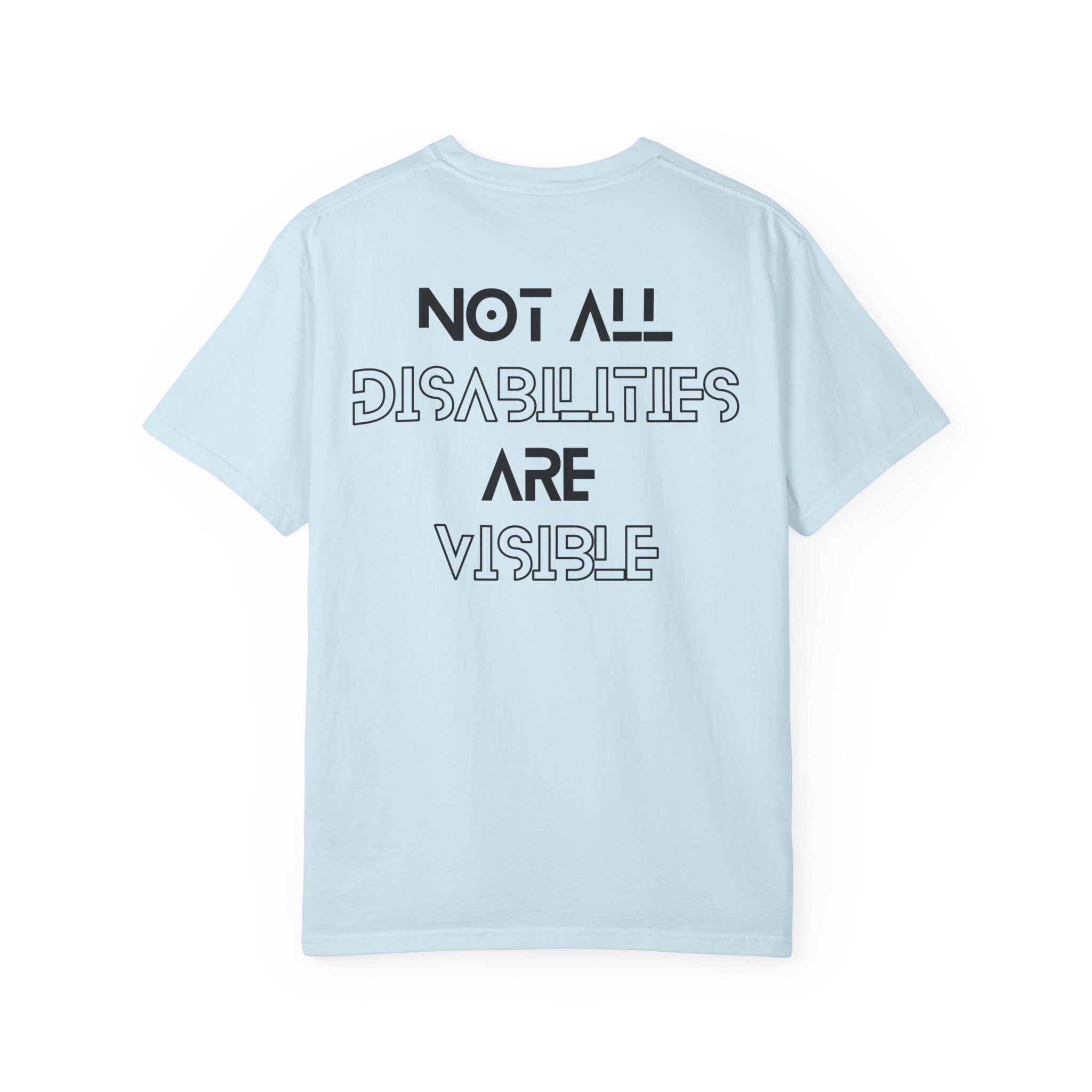 “Not All Disabilities Are Visible” Men’s Tee