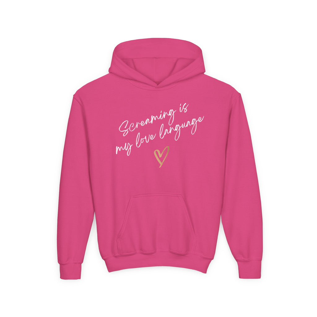 “Screaming Is My Love Language” Youth Hoodie