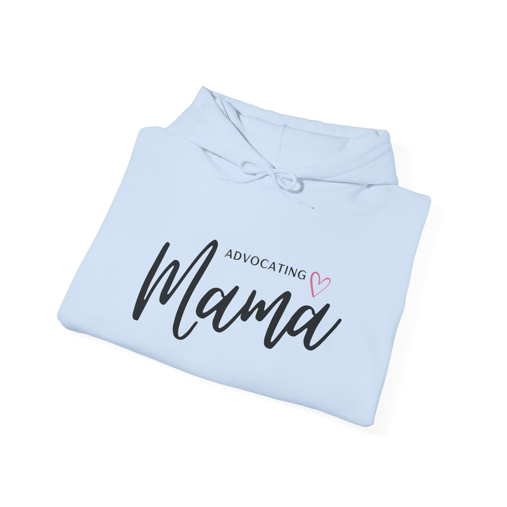 “Advocating Mama” Women’s Hoodie