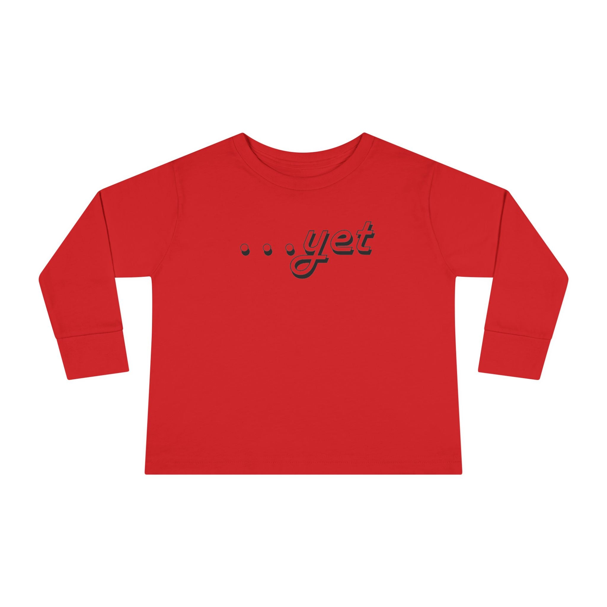 "The Power Of ...Yet" Toddler Long Sleeve