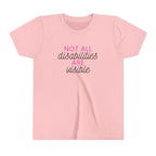 "Not All Disabilities Are Visible" Youth Tee