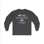 “Not All Disabilities Are Visible” Men’s Long Sleeve