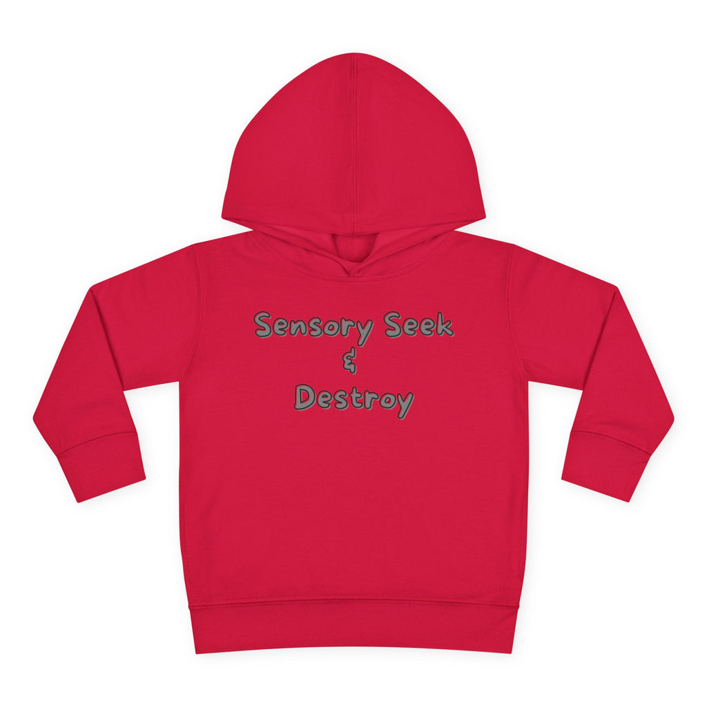 “Sensory Seek & Destroy” Toddler Hoodie