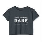 “I Love Someone Rare” Women’s Crop Top