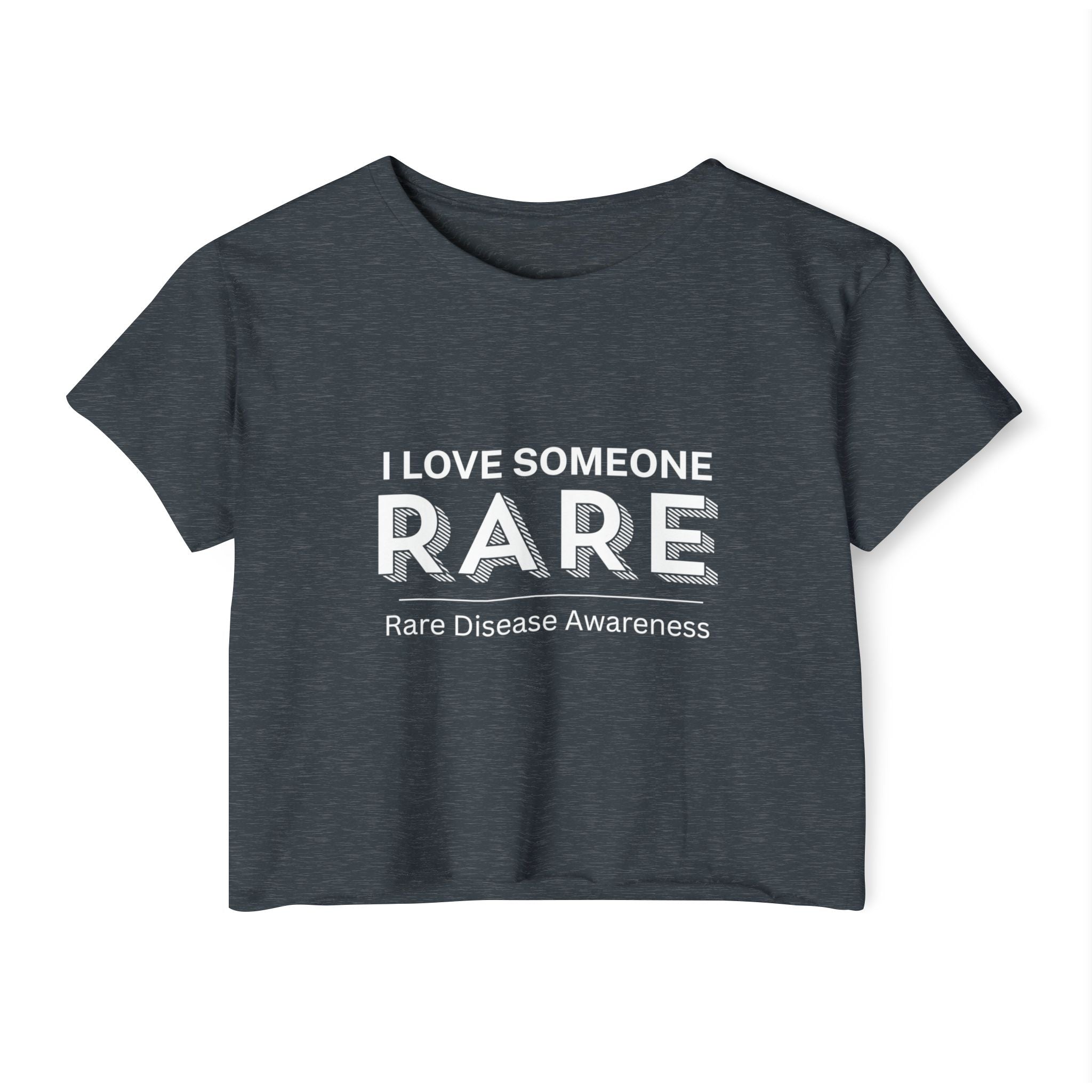 “I Love Someone Rare” Women’s Crop Top