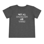 “Not All Disabilities Are Visible” Toddler Tee