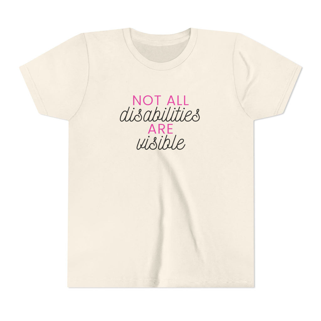 "Not All Disabilities Are Visible" Youth Tee