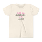 "Not All Disabilities Are Visible" Youth Tee