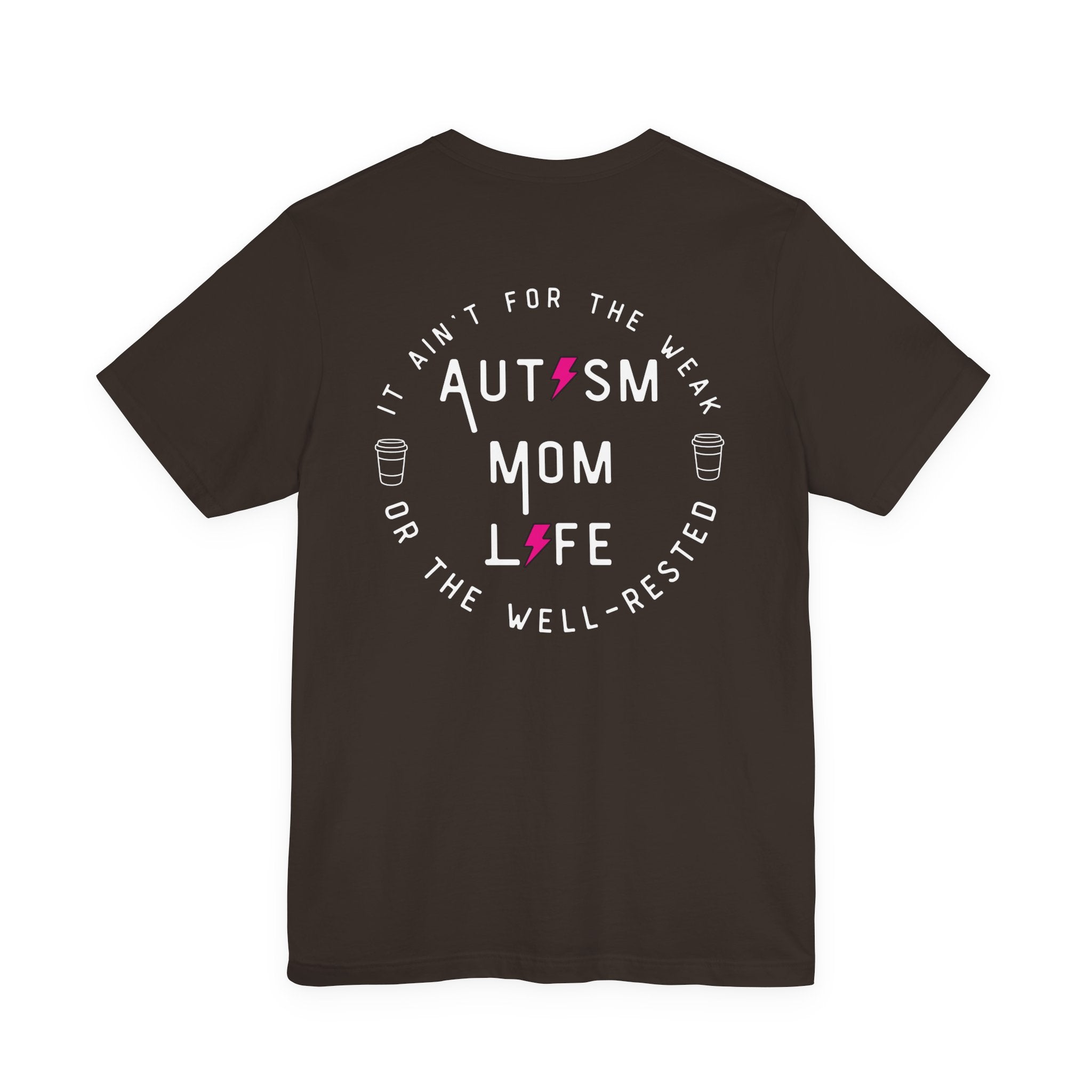 “Autism Mom Life” Women’s Tee