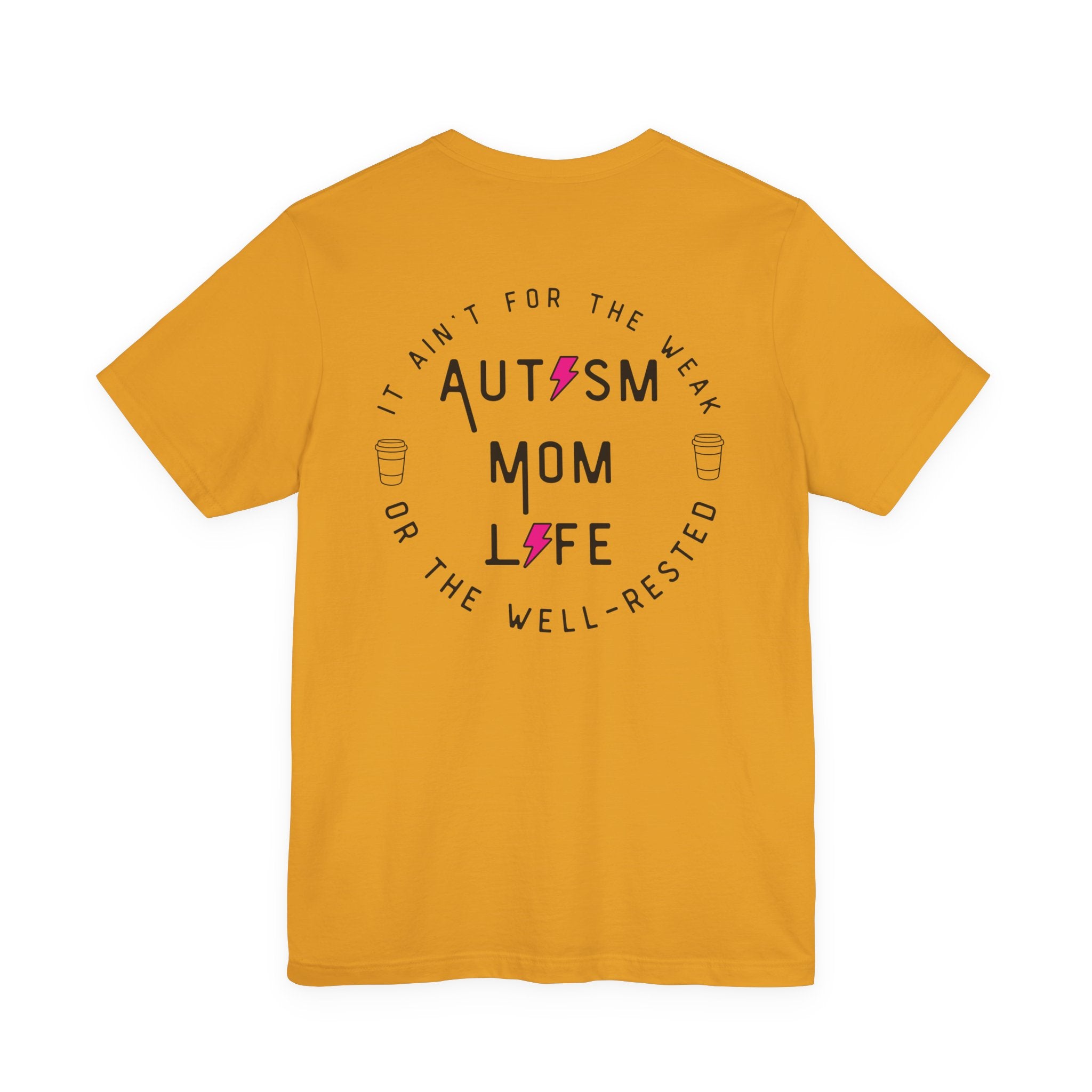 “Autism Mom Life” Women’s Tee