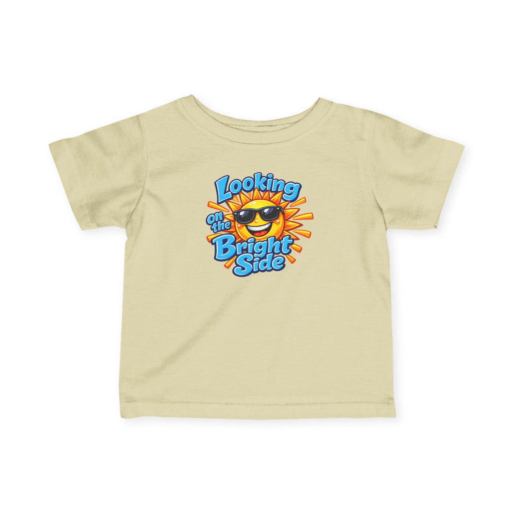 “Looking On The Bright Side” Infant Tee