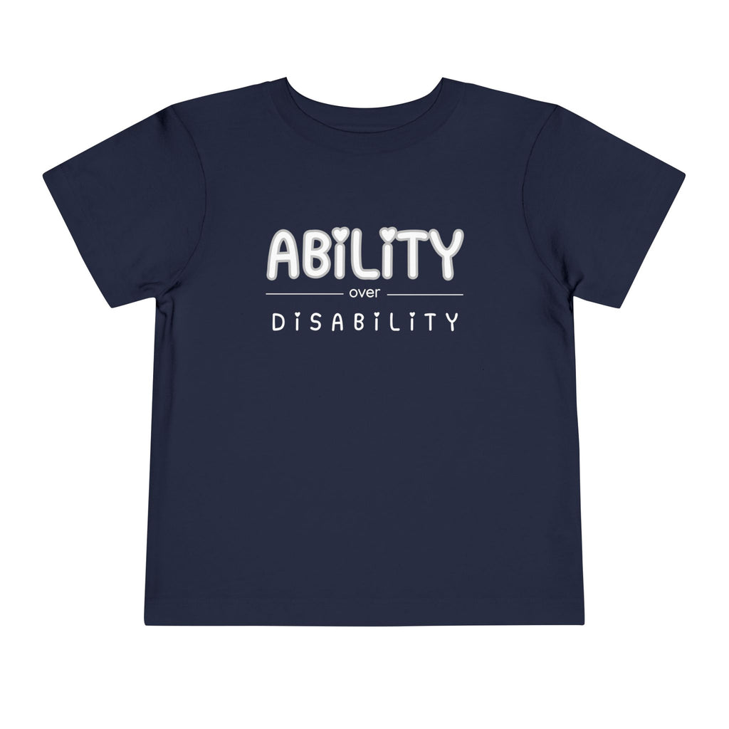 "Ability Over Disability" Toddler Tee