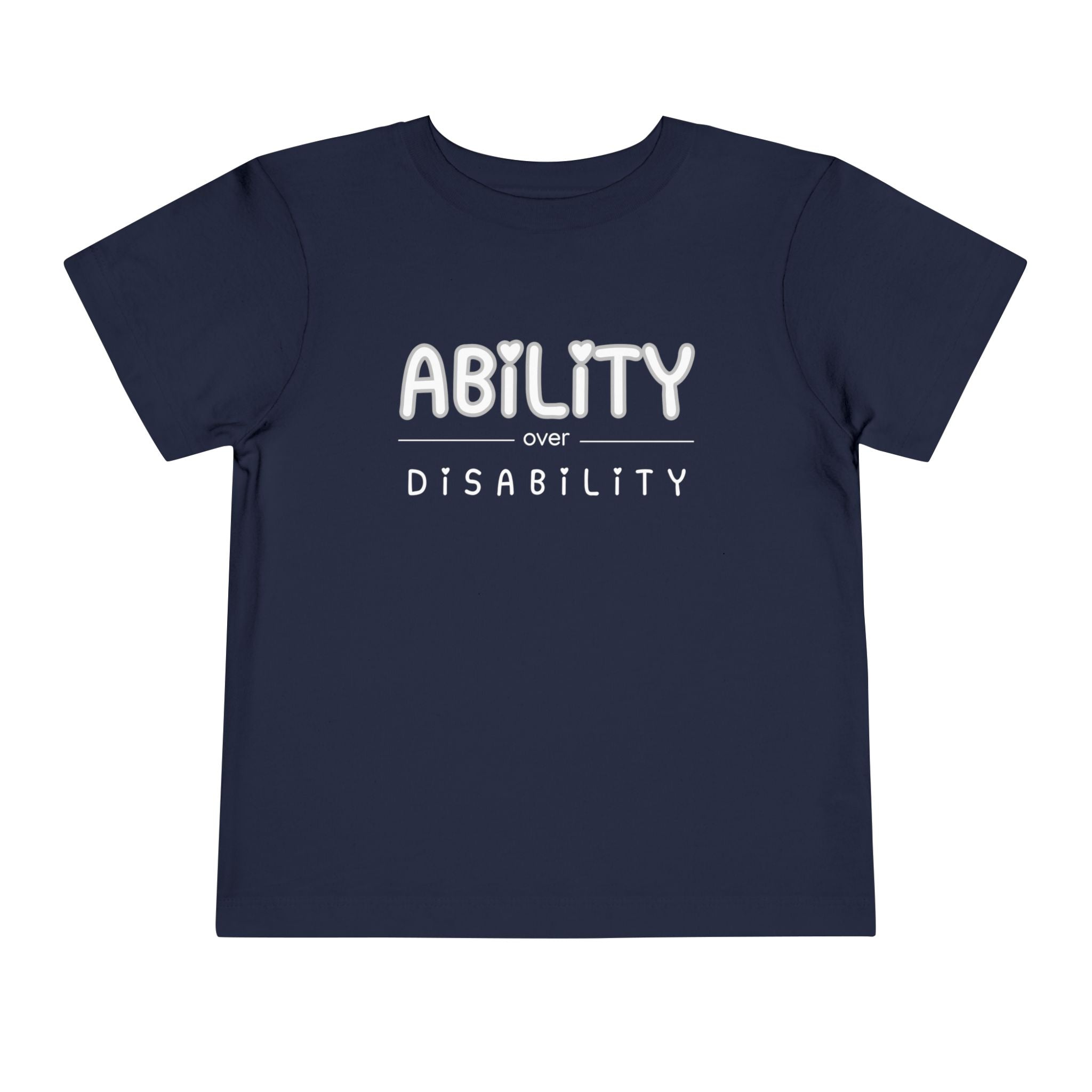 "Ability Over Disability" Toddler Tee