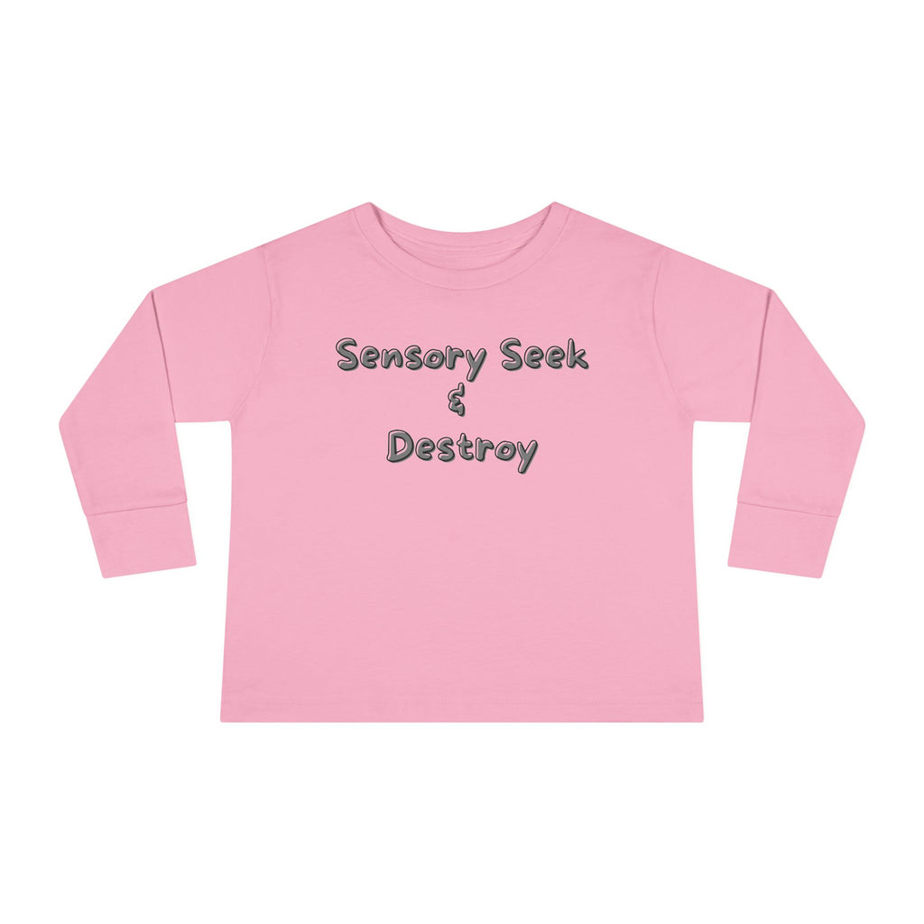 “Sensory Seek & Destroy” Toddler Long Sleeve