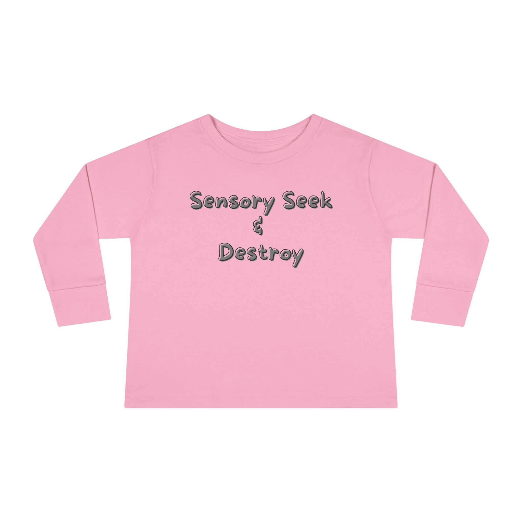 “Sensory Seek & Destroy” Toddler Long Sleeve